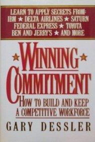 Book Winning Commitment: How to Build and Keep a Competitive Workforce free