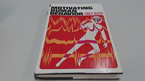 Book Motivating human behavior free