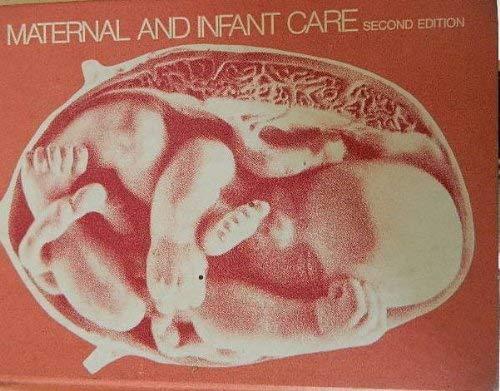 Book Maternal And Infant Care: A Text For Nurses free