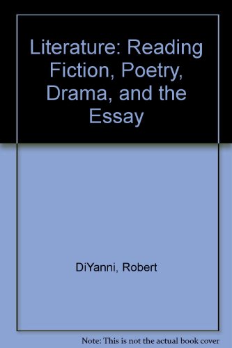 Book Literature: Reading Fiction, Poetry, Drama, and the Essay free