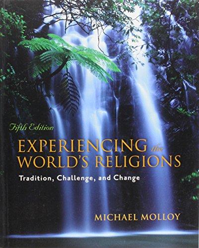 Book Experiencing the World's Religions: Tradition, Challenge, and Change free