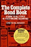 Book The Complete Bond Book: A Guide to All Types of Fixed-Income Securities free