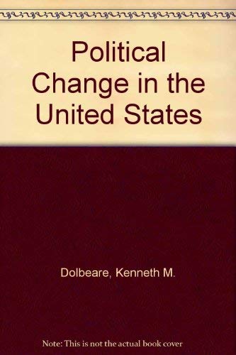 Book Political Change In The United States: A Framework For Analysis free
