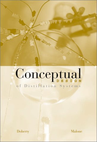 Book Conceptual Design of Distillation Systems (Mcgraw-Hill Chemical Engineering Series) free