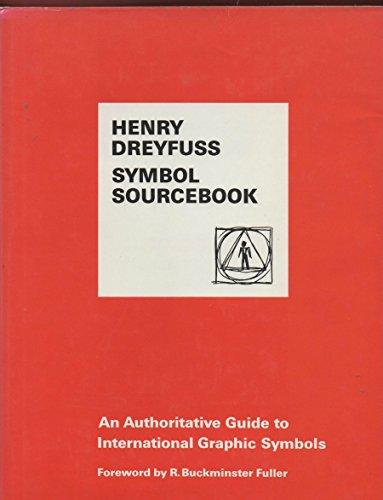 Book Symbol sourcebook;: An authoritative guide to international graphic symbols free