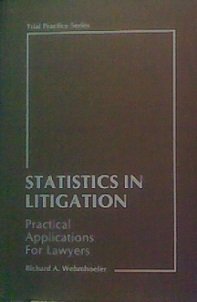 Book Statistics In Litigation: Practical Applications For Lawyers (trial Practice Series) free