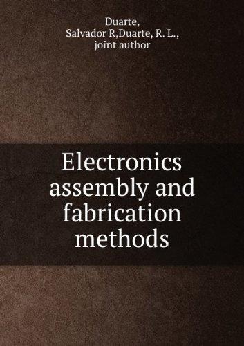 Book Electronics Assembly and Fabrication Methods free