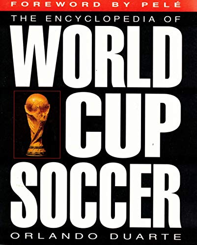 Book The Encyclopedia of World Cup Soccer free
