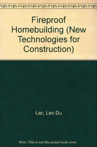 Book Fireproof Homebuilding (New Technologies for Construction) free