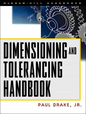 Book Dimensioning and Tolerancing Handbook free