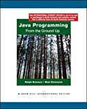 Book Java Programming: From the Ground Up. Ralph Bravaco, Shai Simonson free