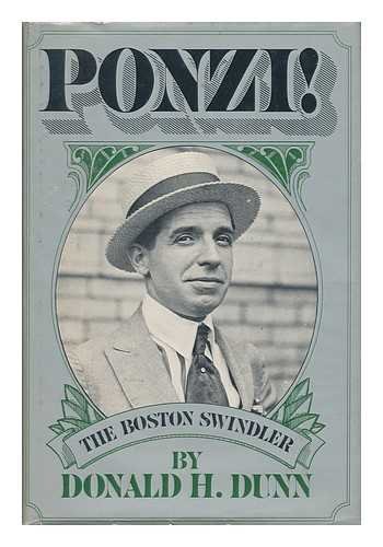 Book Ponzi!: The Boston swindler free