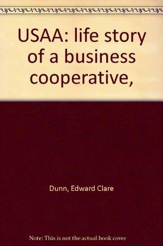 Book USAA: Life Story of a Business Cooperative free