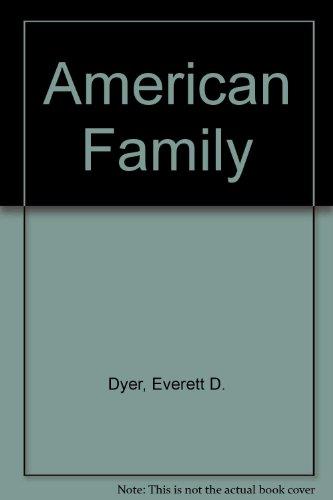 Book The American Family: Variety And Change free