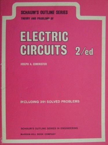 Book Schaum's outline of theory and problems of electric circuits (Schaum's outline series) free
