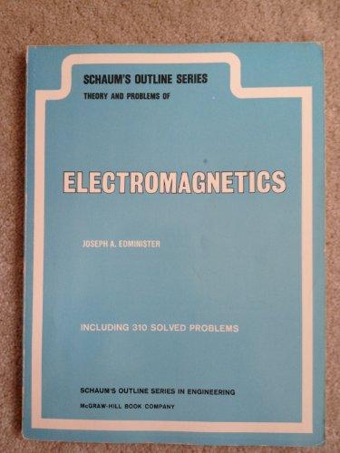 Book Schaum's outline of theory and problems of electromagnetics (Schaum's outline series) free