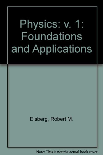 Book Physics, Foundations and Applications free