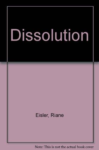 Book Dissolution: No-fault divorce, marriage, and the future of women free