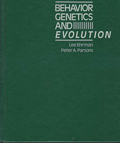 Book Behavior Genetics and Evolution free