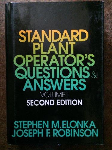 Book Standard Plant Operator's Questions And Answers, Vol. 1 free