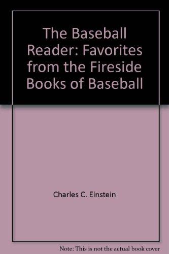 Book The Baseball Reader: Favorites From The Fireside Book Of Baseball free