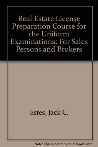 Book Real Estate License Preparation Course For The Uniform Examinations: For Salespersons And Brokers free