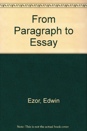 Book From Paragraph to Essay: A Process Approach for Beginning College Writing free