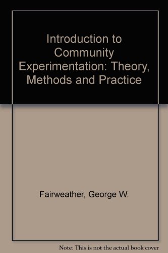 Book An Introduction to Community Experimentation: Theory, Methods, and Practice free