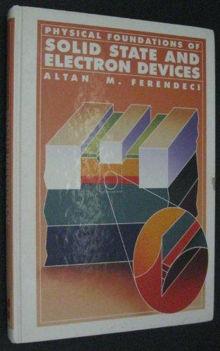 Book Physical Foundations of Solid State and Electron Devices (MCGRAW HILL SERIES IN ELECTRICAL AND COMPUTER ENGINEERING) free
