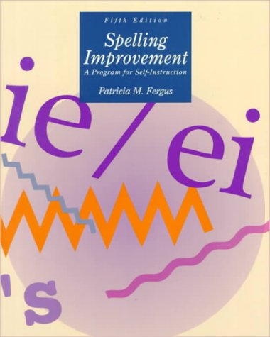 Book Spelling Improvement: A Program for Self-Instruction free