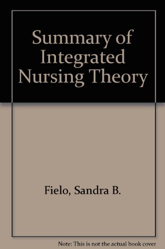 Book A Summary Of Integrated Nursing Theory free