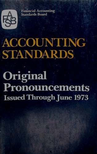 Book Accounting Standards: Original Pronouncements, Through June 1973 free