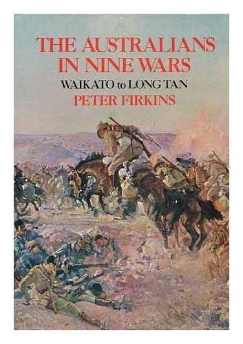 Book The Australians in nine wars: Waikato to Long Tan free