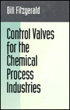 Book Control Valves for the Chemical Process Industries free