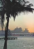 Book Environmental Economics: An Introduction free