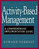 Book Activity-Based Management: A Comprehensive Implementation Guide free