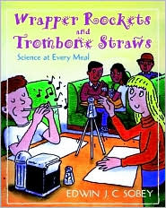 Book Wrapper Rockets and Trombone Straws: Science at Every Meal free