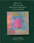 Book How to Design and Evaluate Research in Education free