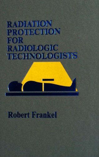 Book Radiation protection for radiologic technologists free