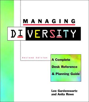 Book Managing Diversity: A Complete Desk Reference and Planning Guide, Revised Edition free