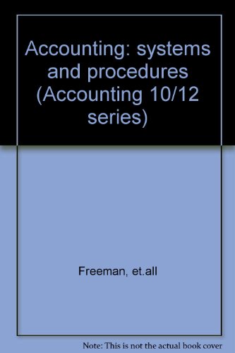 Book Accounting: Systems And Procedures (accounting 10/12 Series) free