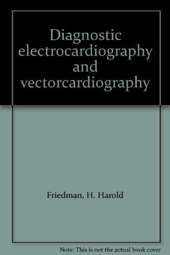 Book Diagnostic Electrocardiography And Vectorcardiography free