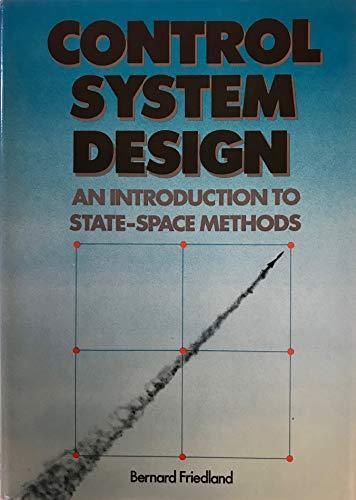 Book Control Systems Design: An Introduction To State-Space Methods free