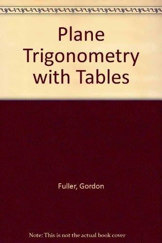 Book Plane Trigonometry, With Tables free