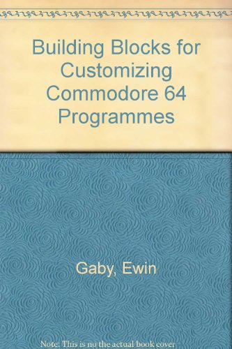 Book Commodore 64: Program Building Blocks (McGraw-Hill Series in Management) free