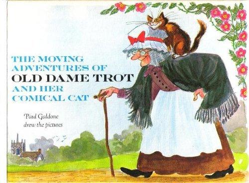 Book The Moving Adventures of Old Dame Trot and Her Comical Cat free