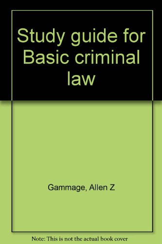 Book Study Guide For Basic Criminal Law free