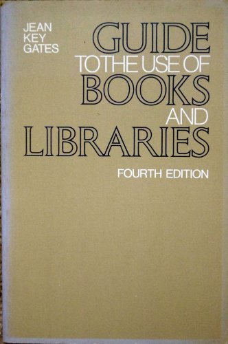 Book Guide To The Use Of Books And Libraries free