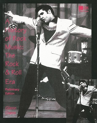 Book LSC (INDIANA UNIV BLOOMINGTON) : History of Rock & Roll (College Custom Series) free