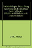 Book Multiple-Input Describing Functions and Nonlinear System Design free